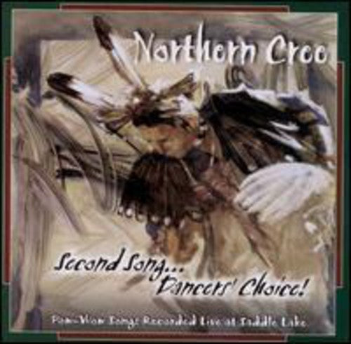 Northern Cree - Second Song...Dancer's Choice