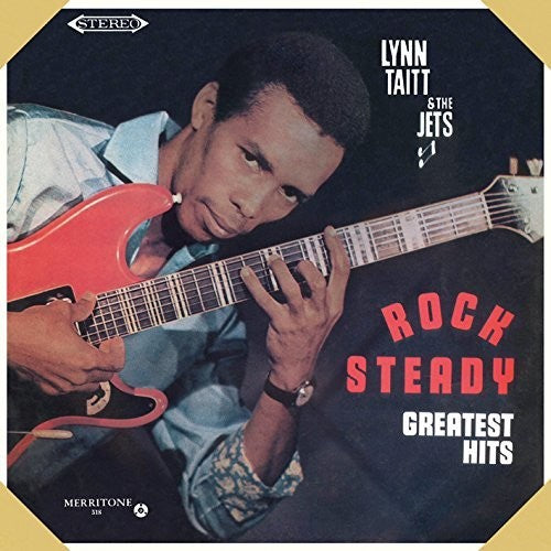 Lynn Taitt - Rock Steady Greatest