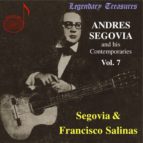 Andres Segovia - His Contemporaries 7