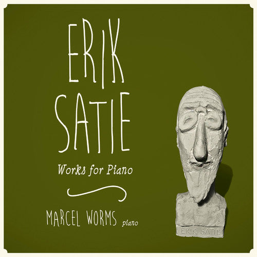 Satie/ Worms/ De Gnossienes - Satie: Works for Piano