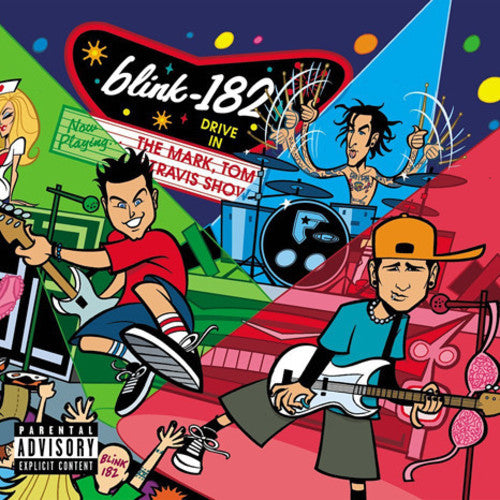 Blink 182 - Mark Tom & Travis Show: The Enema Strikes Back