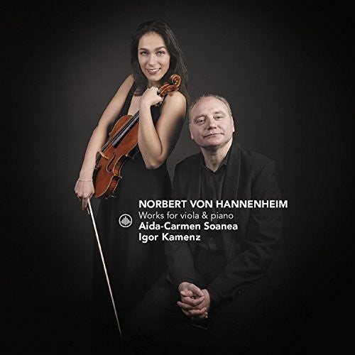 Hannenheim/ Soanea - HANNENHEIM: WORKS FOR VIOLA & PIANO