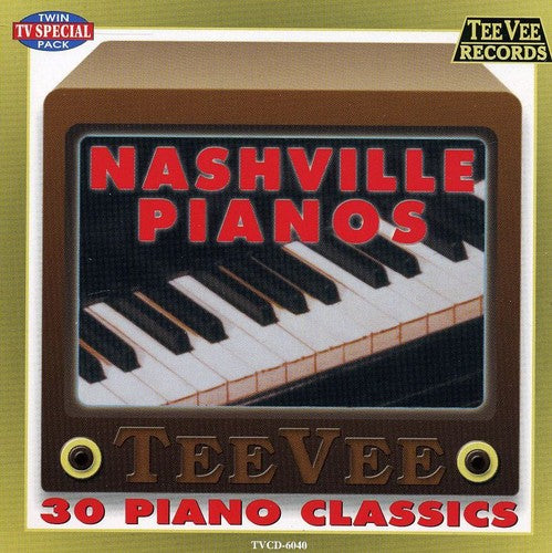Nashville Pianos - 30 Classics