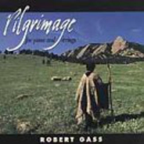 Robert Gass - Pilgrimage