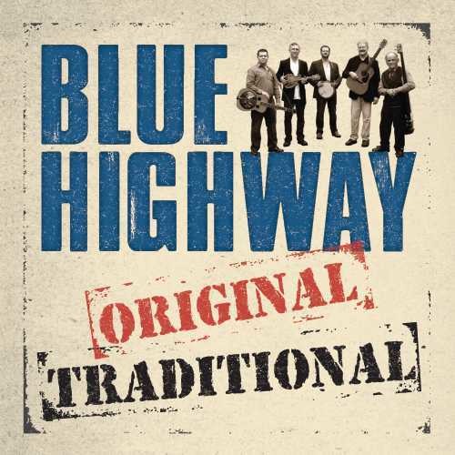 Blue Highway - Original Traditional