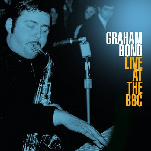 Graham Bond - Live at BBC