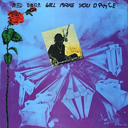 Anthony Rose - Red Rose Will Make You Dance