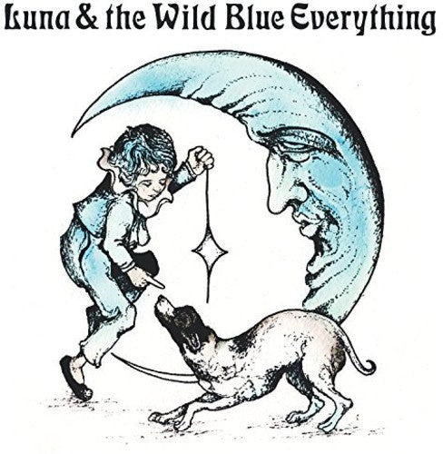 Mat Kerekes - Luna And The Wild Blue Everything