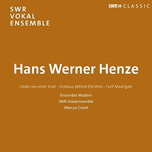 Henze/ Ensemble Modern/ Creed - Hans Werner Henze / Lieder Von Einer Insel