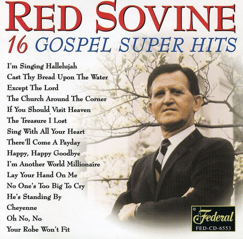 Red Sovine - 16 Gospel Super Hits