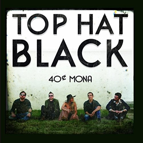 Top Hat Black - 40 Cent Mona