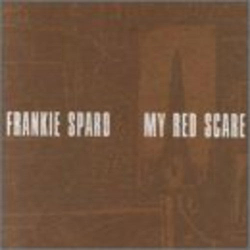 Frankie Sparo - My Red Scare