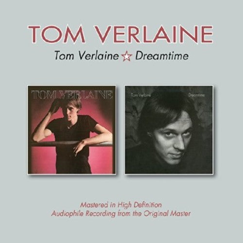 Tom Verlaine - Tom Verlaine / Dreamtime