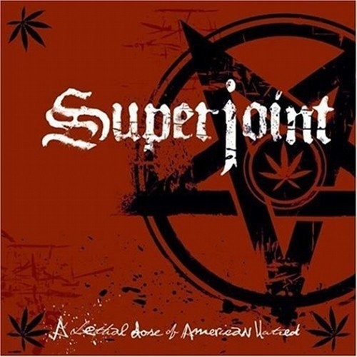 Superjoint Ritual - Lethal Dose of American Hatred