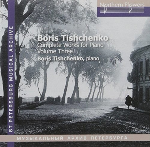Tishchenko/ Mikhailov - Tishchenko: Piano Sonatas Nos. 6 & 7