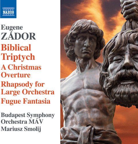 Zador/ Smolij/ Budapest Symphony Orchestra Mav - Eugene Zador: Biblical Triptych