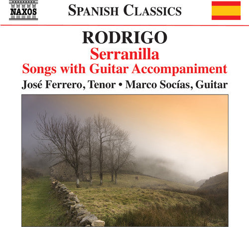 Rodrigo/ Rodrigo/ Socias - Joaquin Rodrigo: Serranilla