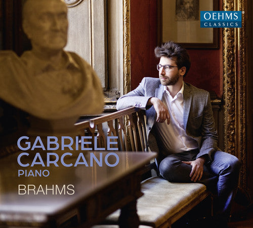Brahms/ Carcano - Brahms: Early Piano Works