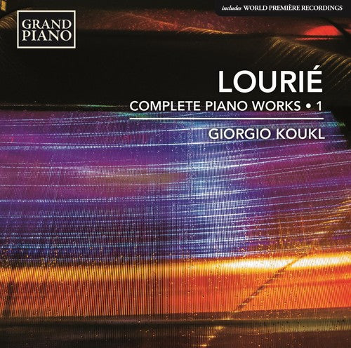 Lourie/ Koukl - Lourie: Complete Piano Works 1
