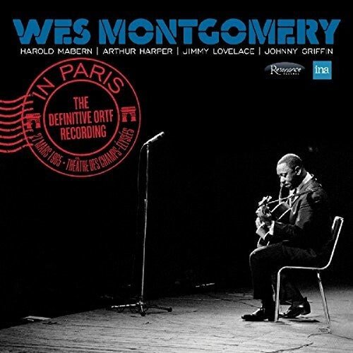 Wes Montgomery - In Paris: The Definitive ORTF Recording