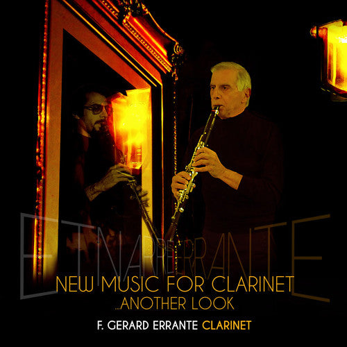 Errante/ Albright/ Steiner - New Music For Clarinet