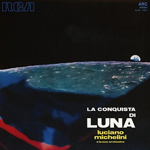Michelini E La Sua Orchestra - La Conquista di Luna (Original Soundtrack)