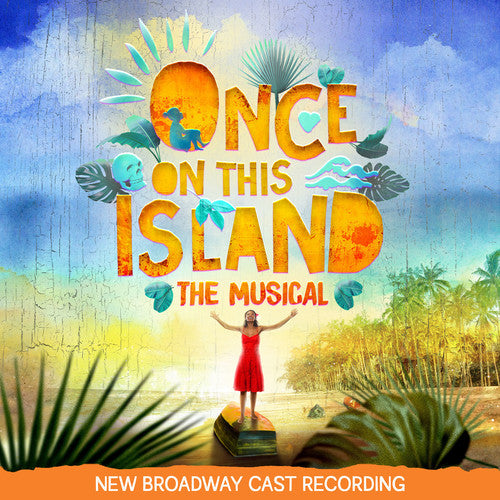 Once on This Island/ N.B.C.R. - Once On This Island (New Broadway Cast Recording)