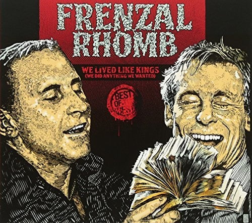 Frenzal Rhomb - We Lived Like Kings: The Best Of Frenzal Rhomb