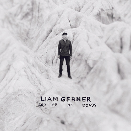 Liam Gerner - Land Of No Roads