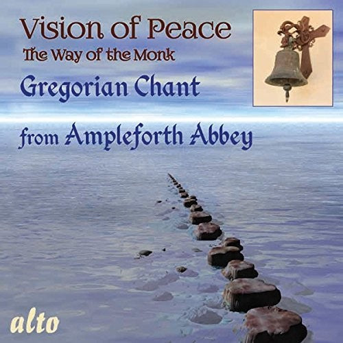 O'Sullivan/ Monks of Ampleforth Abbey - Way Of Peace - Gregorian Chant
