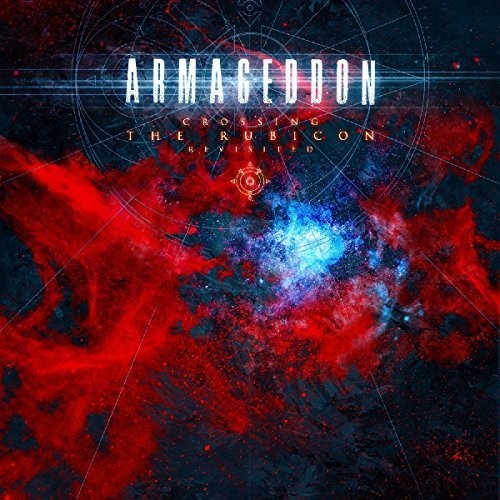 Armageddon - Crossing The Rubicon - Revisited