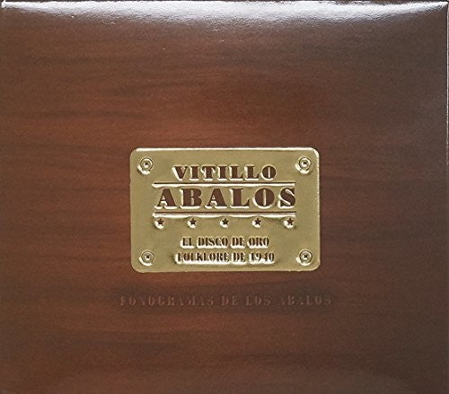 Vitillo Abalos - El Disco De Oro Folklore De 1940