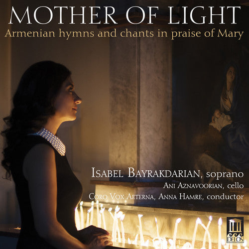 Anonymous/ Aeterna/ Bayrakdarian - MOTHER OF LIGHT