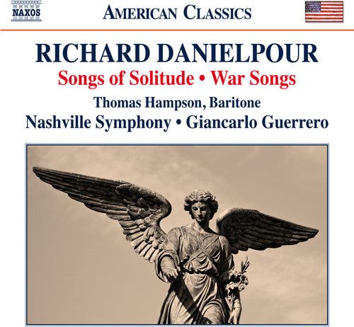 Danielpour/ Hampson/ Nashville Symphony - Songs of Solitude / War Songs