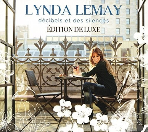 Lynda Lemay - Decibels Et Des Silences