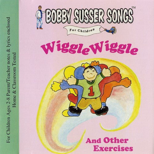 Bobby Susser Singers - Wiggle Wiggle & Other Exercises