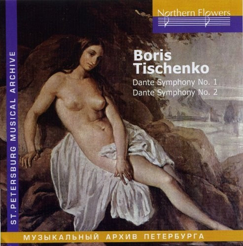 Alex/ st. Petersburg Philharmony - B. I. Tishchenko - Dante Symphonies