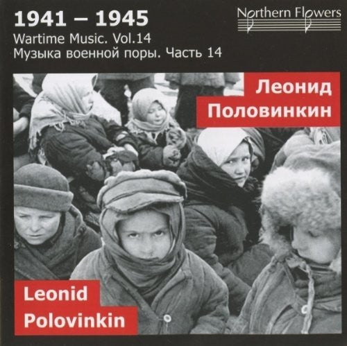 St. Petersburg State Academic Symphony Orchestra - Wartime Music 14 Leonid Polovinkin