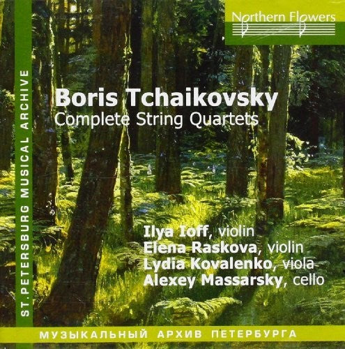Ioff/ Raskova/ Kovalenk - Boris Tchaikovsky - Complete String Quar