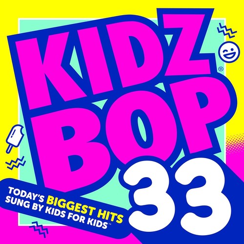 Kidz Bop Kids - Kidz Bop 33
