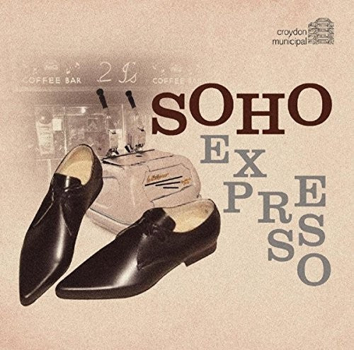 Soho Expresso/ Various - Soho Expresso / Various
