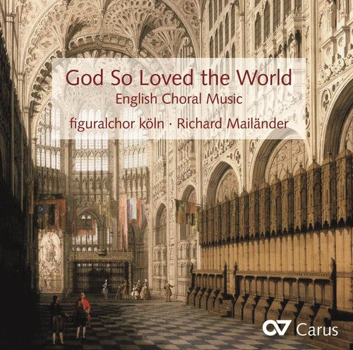 Parsons/ Battishill/ Blow/ Tomkins - God So Loved the World