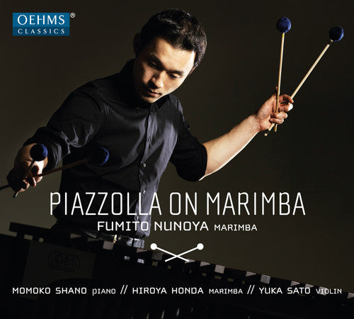 Piazzolla/ Nunoya/ Honda/ Shano - Piazzolla on Marimba