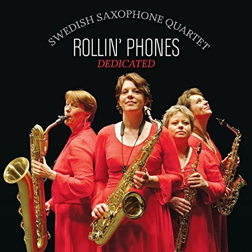 Arlen/ Berlin/ Bernstein/ Rollin' Phones - Dedicated