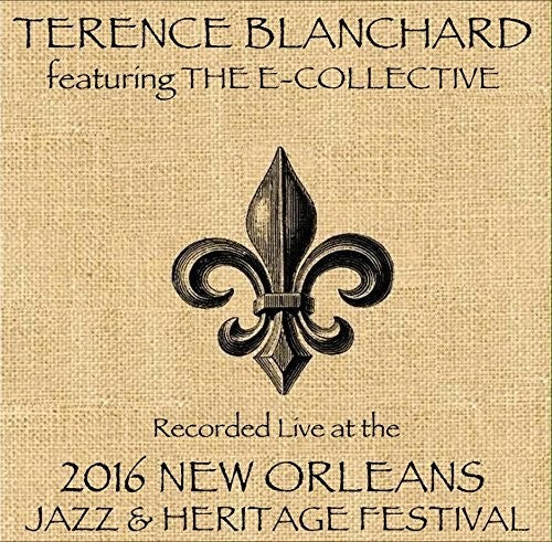Terence Blanchard Feat. Ecollective - Live at JazzFest 2016