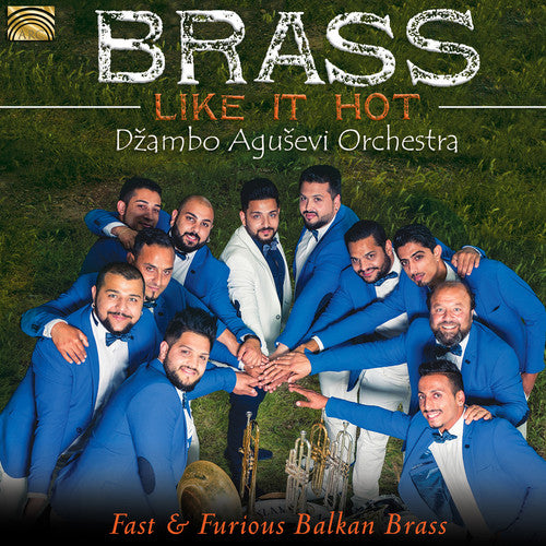 Kolektiv/ Dzambo Agusevi Orchestra - Brass Like it Hot