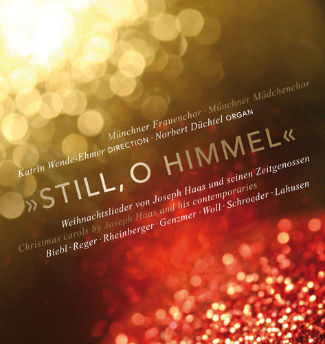 Biebl/ Genzmer/ Haas/ Wende-Ehmer/ Duchtel - Still, o Himmel