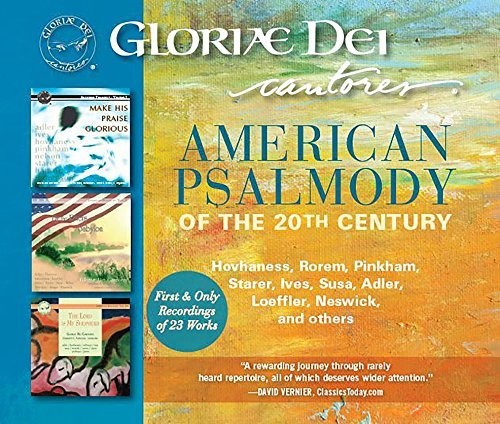 Adler/ Ives/ Hovhaness/ Cantores - American Psalmody of the 20th Century