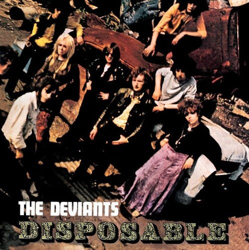 The Deviants - Disposable