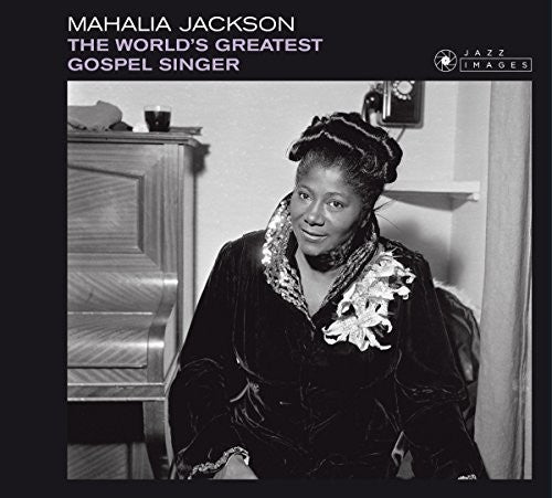 Mahalia Jackson - World's Greatest Gospel Singer